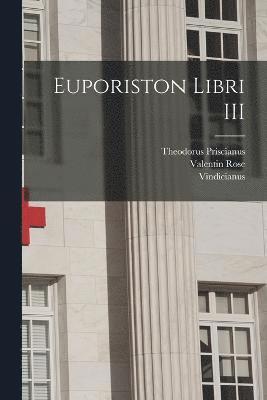 Euporiston libri III 1