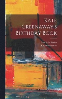 bokomslag Kate Greenaway's Birthday Book