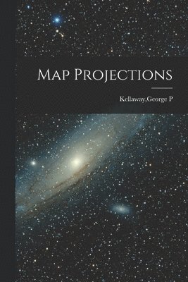 bokomslag Map Projections