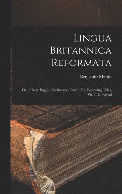 Lingua Britannica Reformata 1