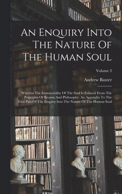 Enquiry Into The Nature Of The Human Soul