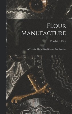 Flour Manufacture 1