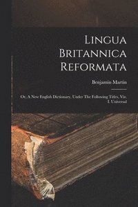 bokomslag Lingua Britannica Reformata