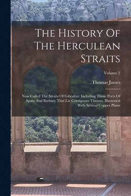 The History Of The Herculean Straits 1