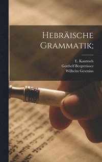 bokomslag Hebrische Grammatik;