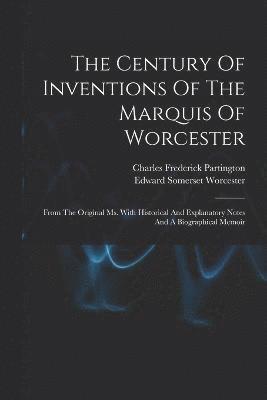 bokomslag Century Of Inventions Of The Marquis Of Worcester