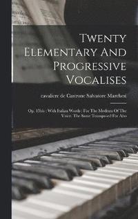 bokomslag Twenty Elementary And Progressive Vocalises
