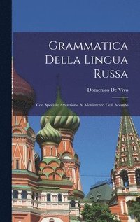 bokomslag Grammatica Della Lingua Russa