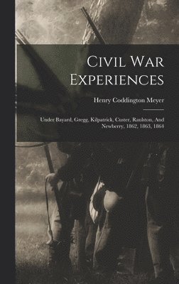 bokomslag Civil War Experiences