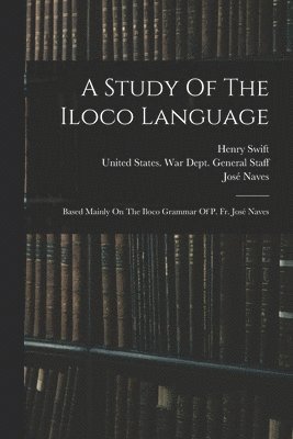 A Study Of The Iloco Language 1