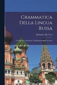 bokomslag Grammatica Della Lingua Russa
