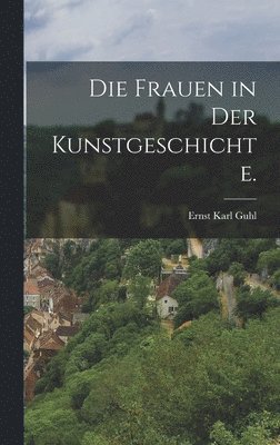 Frauen in der Kunstgeschichte.