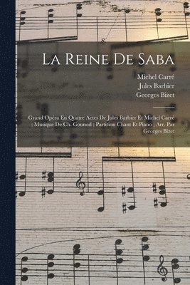 La Reine De Saba 1