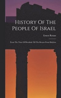 bokomslag History Of The People Of Israel