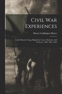 bokomslag Civil War Experiences