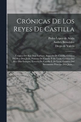 bokomslag Crnicas De Los Reyes De Castilla