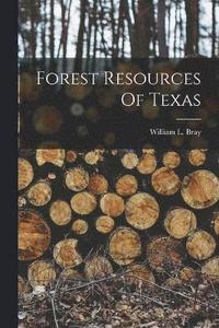 bokomslag Forest Resources Of Texas