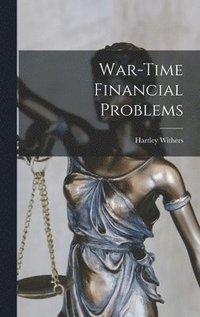 bokomslag War-Time Financial Problems