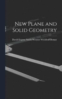 bokomslag New Plane and Solid Geometry