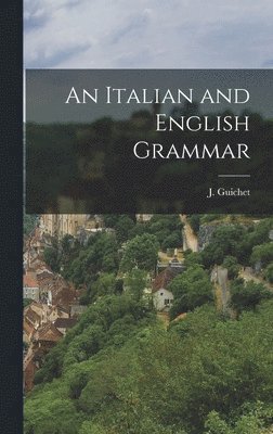 An Italian and English Grammar 1