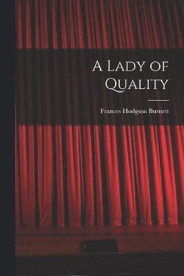 bokomslag A Lady of Quality