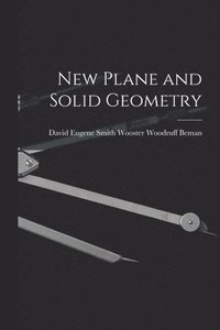bokomslag New Plane and Solid Geometry