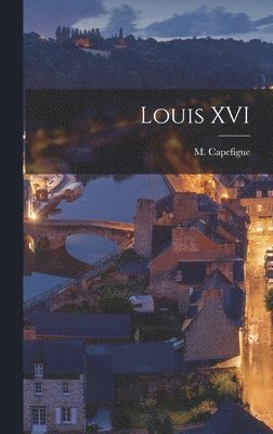 bokomslag Louis XVI