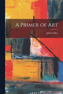 A Primer of Art 1