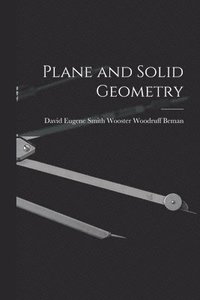 bokomslag Plane and Solid Geometry