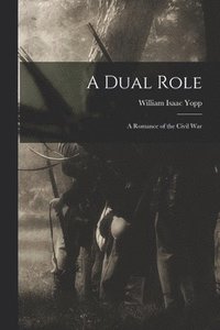 bokomslag Dual Role