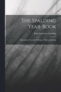 bokomslag The Spalding Year-book