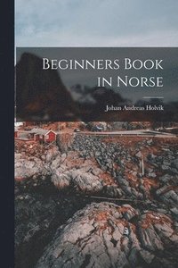 bokomslag Beginners Book in Norse