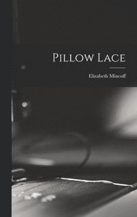 bokomslag Pillow Lace