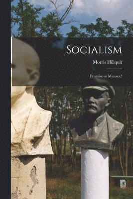 Morris Hillquit - Socialism, Häftad