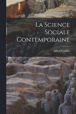 La Science Sociale Contemporaine 1