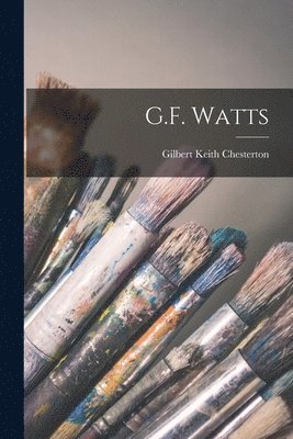 G.F. Watts 1