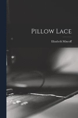 Pillow Lace 1