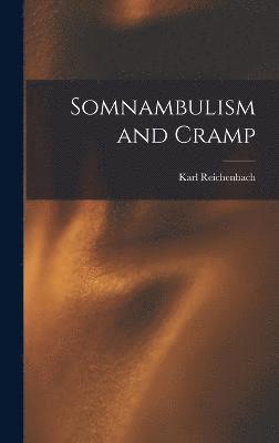 Somnambulism and Cramp 1