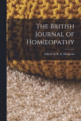 The British Journal of Homoeopathy 1