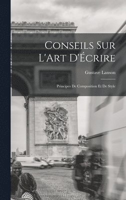 Conseils sur L'Art D'crire 1