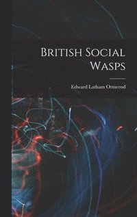 bokomslag British Social Wasps