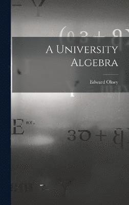 A University Algebra 1