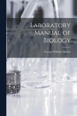 bokomslag Laboratory Manual of Biology