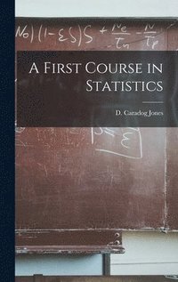 bokomslag First Course in Statistics