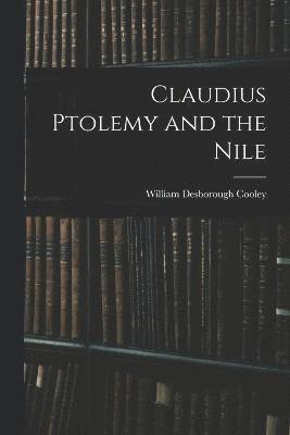 Claudius Ptolemy and the Nile 1