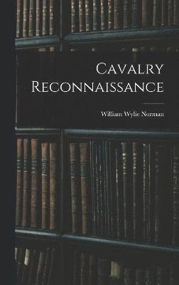 Cavalry Reconnaissance 1