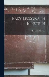 bokomslag Easy Lessons in Einstein