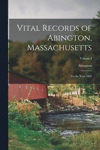 bokomslag Vital Records of Abington, Massachusetts