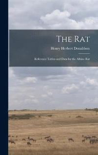 bokomslag Rat; Reference Tables and Data for the Albino Rat