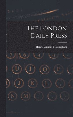 bokomslag London Daily Press